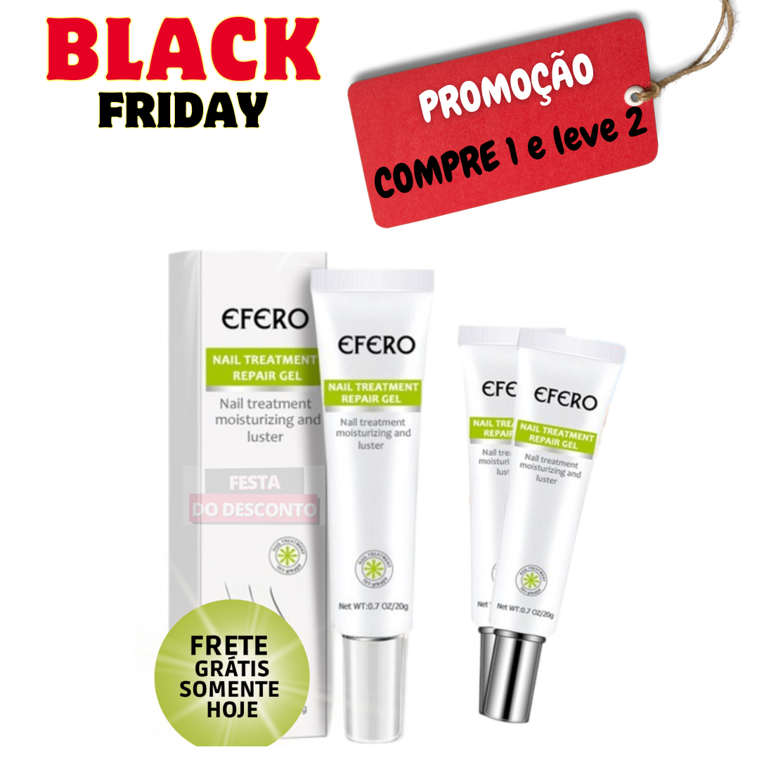Efero Nails - Gel Anti - Fungos e Micoses - PAGUE 1 E LEVE 2